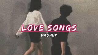 Inspirational Love Mashup - Kapil Lofi Vibes  | Romantic Love Songs | Arijit Singh Songs