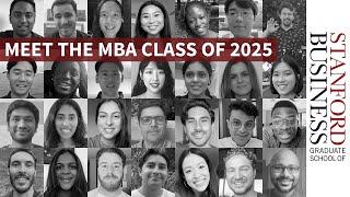 Meet the Stanford GSB Class of 2025