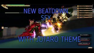 [YBA] NEW SPTW BEATDOWN SFX WITH JOTARO THEME