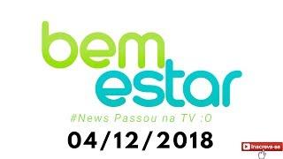 BEM ESTAR 04/12/2018 - Coluna/ Posturas Corretas/ Dores nas Costas/  Terapia (Quiropraxia)