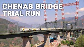Chenab Bridge Trial Runs in J&K 