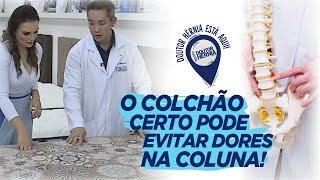 Doutor Hérnia - Existe um colchão ideal para dormir e acordar SEM DORES na coluna?