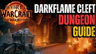 Darkflame Cleft Dungeon Guide | World of Warcraft The War Within