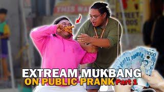 Extreme Mukbang Prank in Public "Bigyan ng 1000 yan!" PART 1