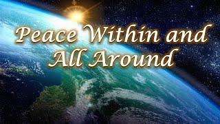 Peace Within & All Around with Rev. Dr. Suzi Schadle