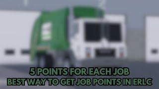 BEST WAY TO GET JOB POINTS IN ERLC (May 2023)