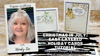 Christmas in July: Easy Layered Holiday Cards Tutorial