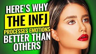 9 Reasons Why The INFJ Processes Emotions Better Than Others | The Rarest Personality Type