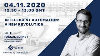 Intelligent Automation - A New Revolution - Pascal Bornet