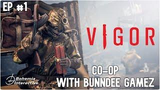 Vigor - Gameplay PS4 CO-OP with BunnDee GameZ | EP #1