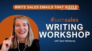 #samsales Sales Email Writing Workshop