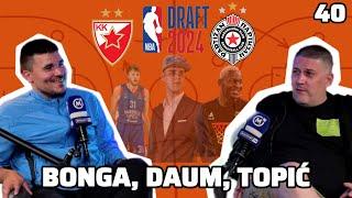 MOZZCAST: Point Guts #40- Daum, Bonga i ostale spekulacije, Topić u OKC, analiza NBA Drafta