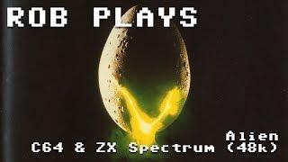 Alien on Commodore 64 (and ZX Spectrum) - A Rob Plays Review