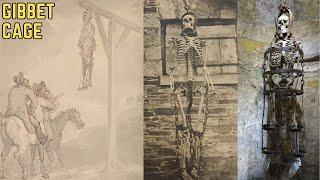 The Gibbet Cage - History's Most BRUTAL Execution Method?