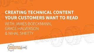 IML: Creating technical content your customers WANT to read with James, Grace and Nihal