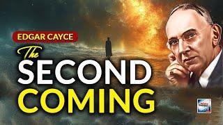 Edgar Cayce  - The Second Coming