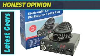 PNI Escort HP 8024: Enhance Your CB Radio Experience!