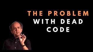 Why you should delete dead code  - Kevlin Henney