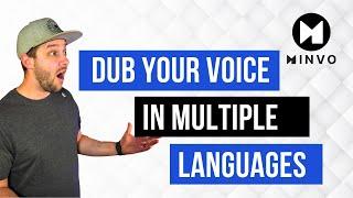 AI Voice Dubbing with Minvo | How to Create Videos in Multiple Languages