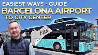 Guide - Easiest ways from Barcelona Airport to City Center