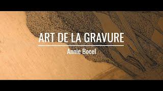 Art de la gravure : Annie Bocel