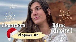 VLOGMAS 03  Les derniers preparatifs avant le passage de la frontiere !  