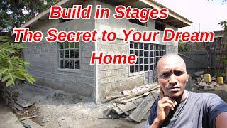 My Secret to Affordable Housing/ Build in Stages/ Building in Kenya/ Cost of Construction in Kenya