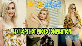 Lexi Lore Best Photo Compilation 2020