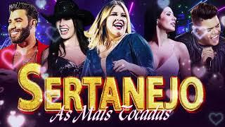 TOP Sertanejo 2025  Top Sertanejo 2025 Mais Tocadas  As Melhores Musicas Sertanejas 2025 HD