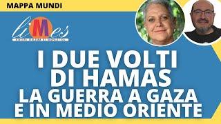 I due volti di Hamas. La guerra a Gaza e in Medio Oriente
