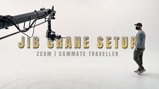 How to SETUP a CAMERA JIB CRANE | ZCAM + CAMMATE Traveller