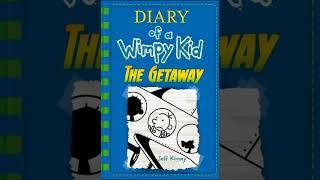 Diary of a wimpy kid the Getaway