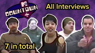 MTV's Downtown All Original Interviews