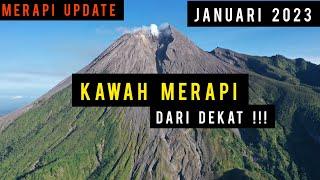 NGERI !!! KAWAH GUNUNG MERAPI TERKINI JANUARI 2023