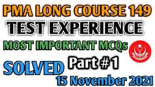 Pma initial test experience | pma 149 long course experience | Pma long course 149 | Honoured Sir