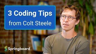 How To Improve Coding With Colt Steele's 3 Tips