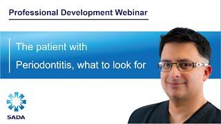 The patient with Periodontitis, what to look for - Dr Yusuf Jadwat (WEB102)