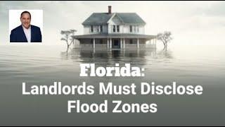 Florida: Landlords Must Disclose Flood Zones