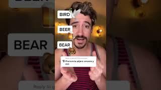 Como Pronunciar BIRD, BEER y BEARD en Inglés 