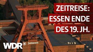 Kohle, Wohlstand, Fortschritt - Essen zur Jahrhundertwende | Heimatflimmern | WDR