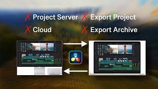 How I Share and Edit DaVinci Resolve Projects on Different Machines