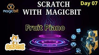 Scratch with Magicbit - Day 07