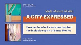 Santa Monica Mosaic: A City Expressed