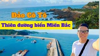 Du lịch review 2 ngày đảo Cô Tô - Quảng Ninh || Cảng Ao TIên, Bãi biển Tình Yêu, Bãi đá Móng Rồng