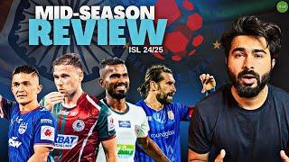 The Good & The Bad of Indian Super League 24/25