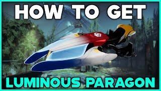 DESTINY 2 How To Get LUMINOUS PARAGON Exotic Sparrow