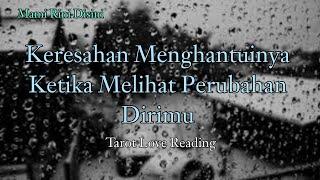 "Keresahan Menghantuinya Ketika Melihat Perubahan Dirimu" All Zodiak | Ramalan Tarot