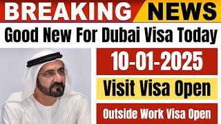  Good News Dubai Visa Open 10 Jan 2025 | Dubai Outside Work Visa Open #raittech  #millionviews