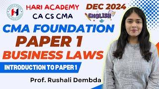 CMA Foundation || Paper 1 Business Laws || Introduction to Paper 1 - Dec 2024 | in English