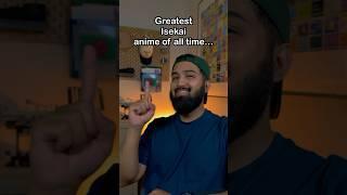 Greatest Isekai anime of all time #anime #thinkablefire #animeedit #otaku #recommendations #fyp